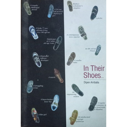 In Their Shoes By Dipen Ambalia
