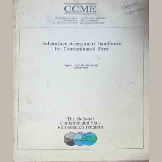 CCME Subsurface Assessment Handbook For Contaminated Sites (D)