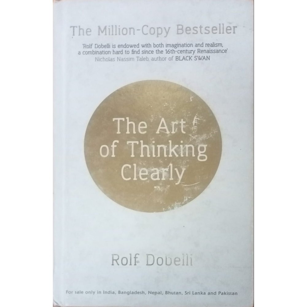 The Art Of Thinking Clearly Rolf Dobelli