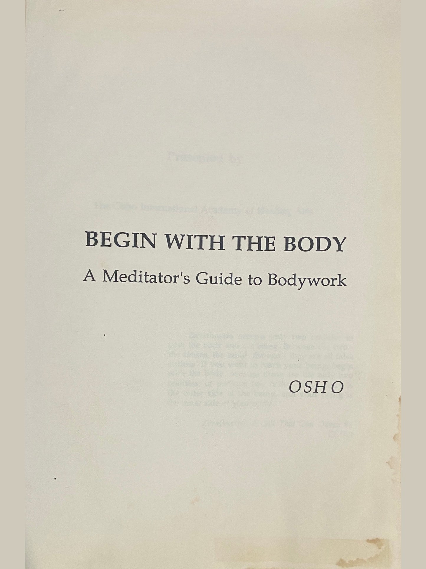Begin With The Body by Osho (D)