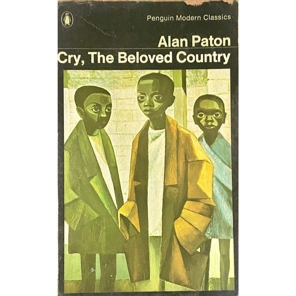 Cry, The Beloved Country by Alan Paton