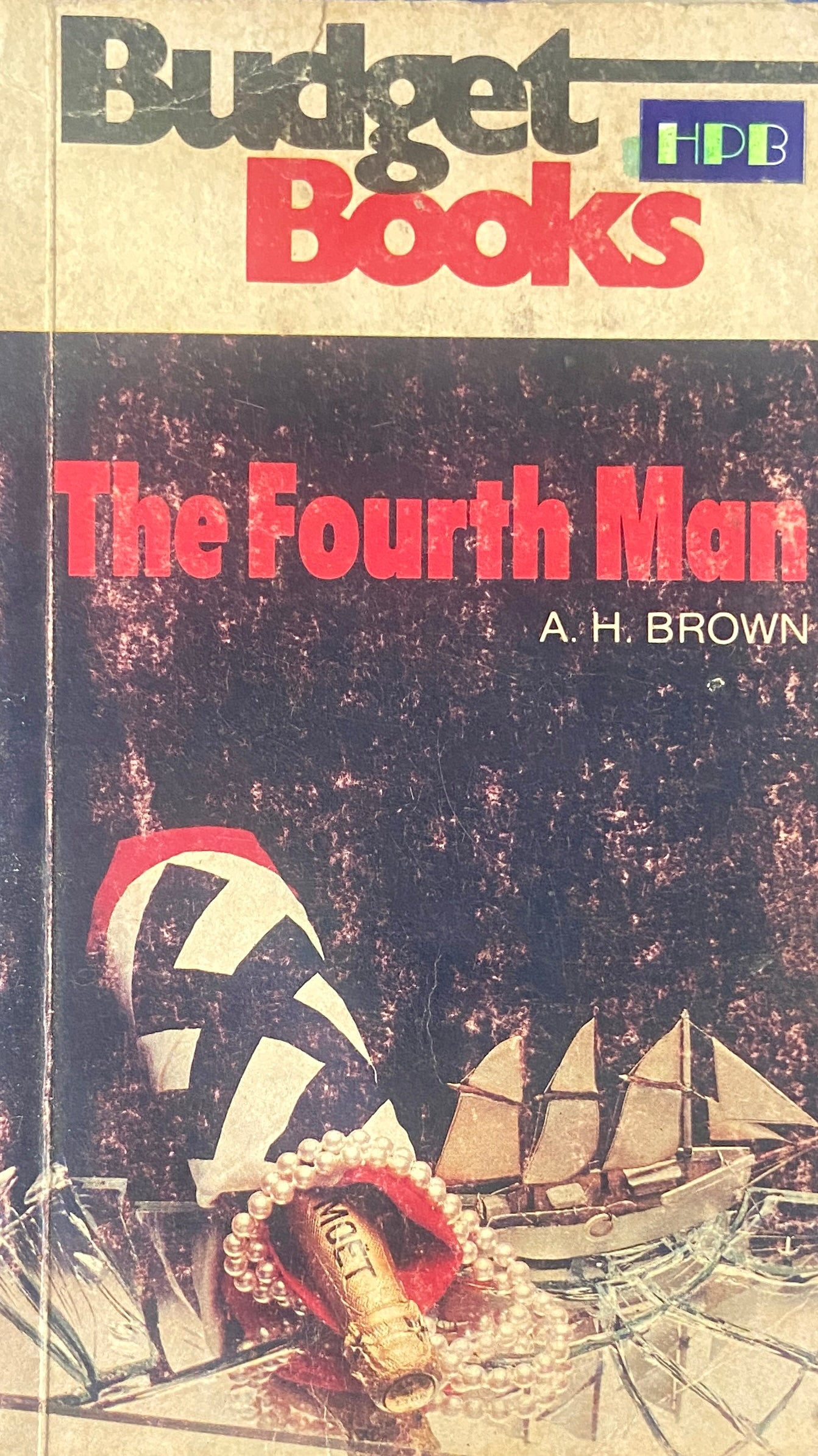 The Fourth Man by A H Brown
