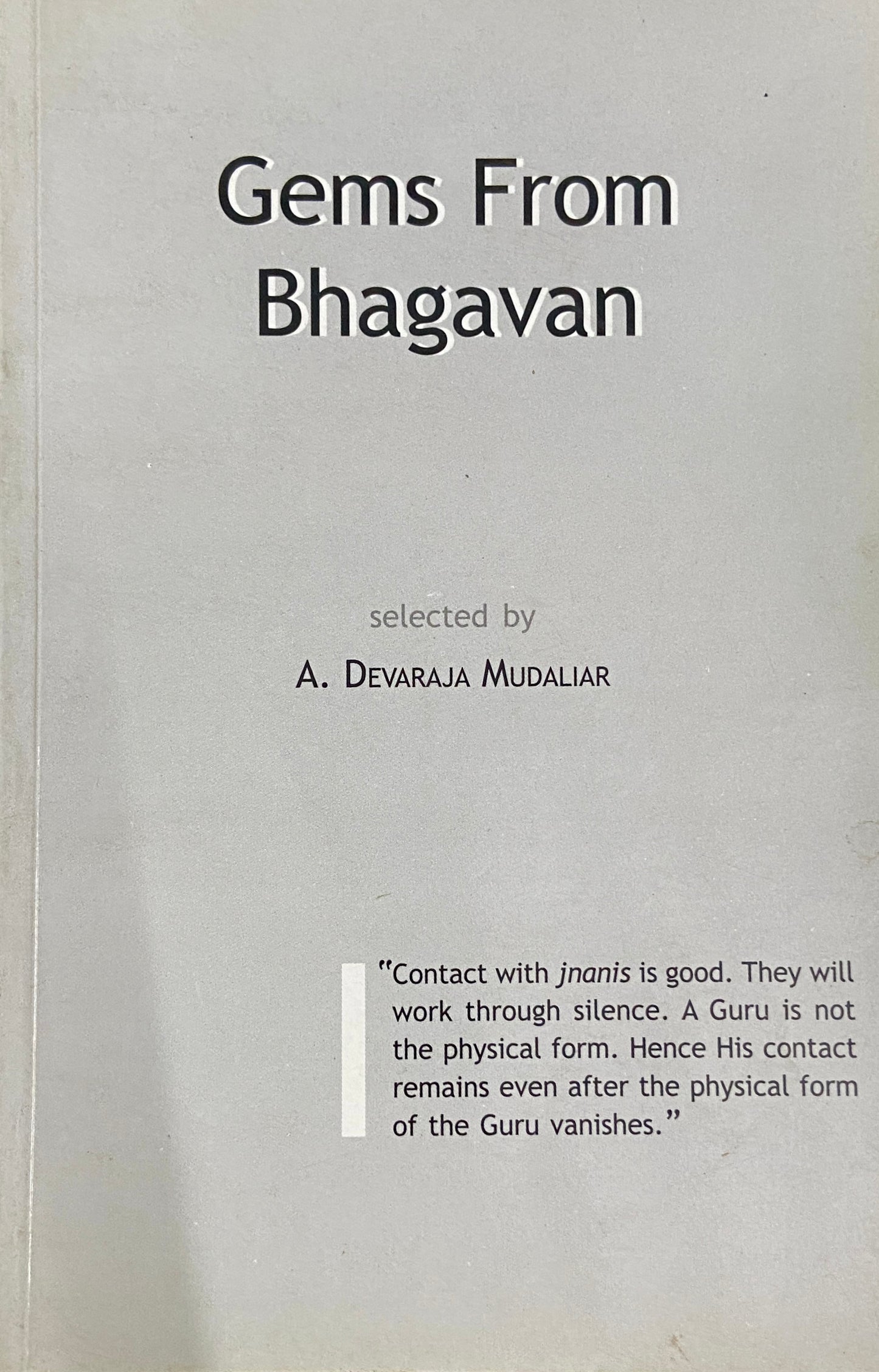 Gems From Bhagavan by A Devaraja Mudaliar