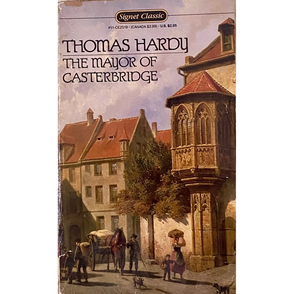 The Mayor of Casterbridge by Thomas Hardy