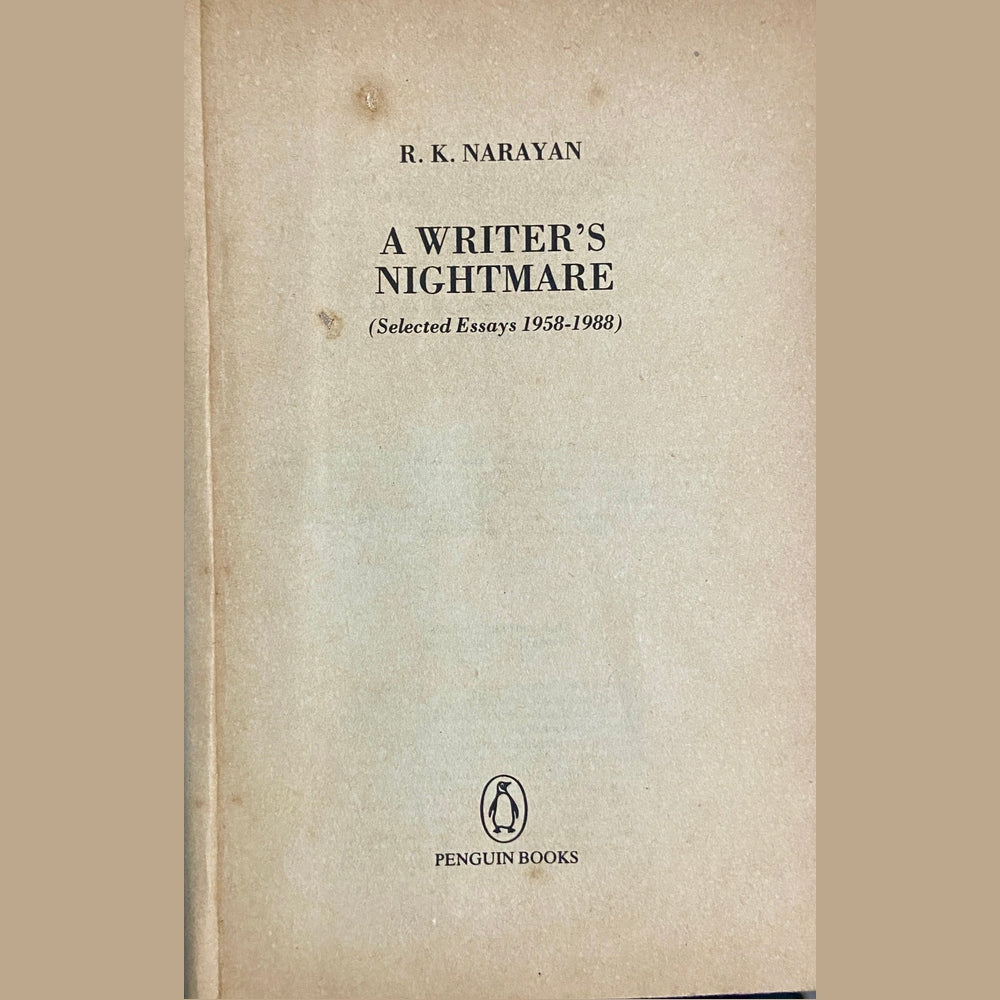 A Writers Nightmare by R K Narayan (No Cover)