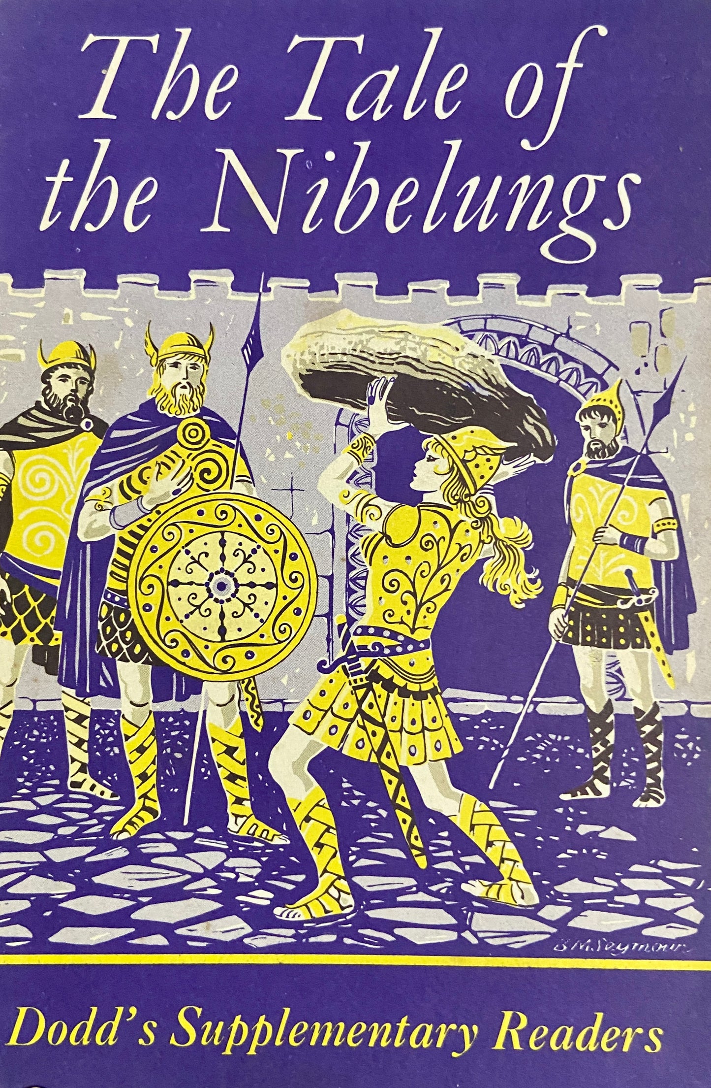 The Tale of The Nibelungs by E F Dodd
