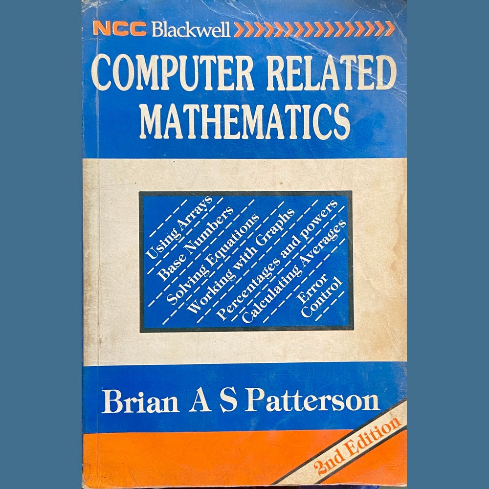 Computer Related Mathematics by Brian A S Patterson