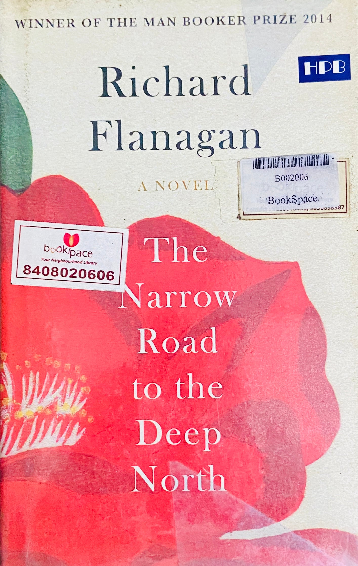 The Narrow Road to the Deep North by Richard Flanagan