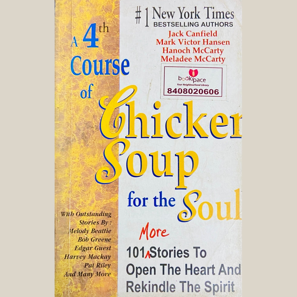 A 4th Course of Chicken Soup for the Soul by Jack Canfield