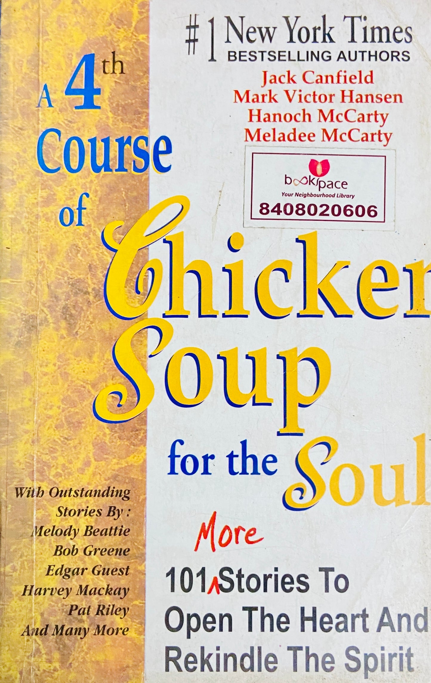 A 4th Course of Chicken Soup for the Soul by Jack Canfield