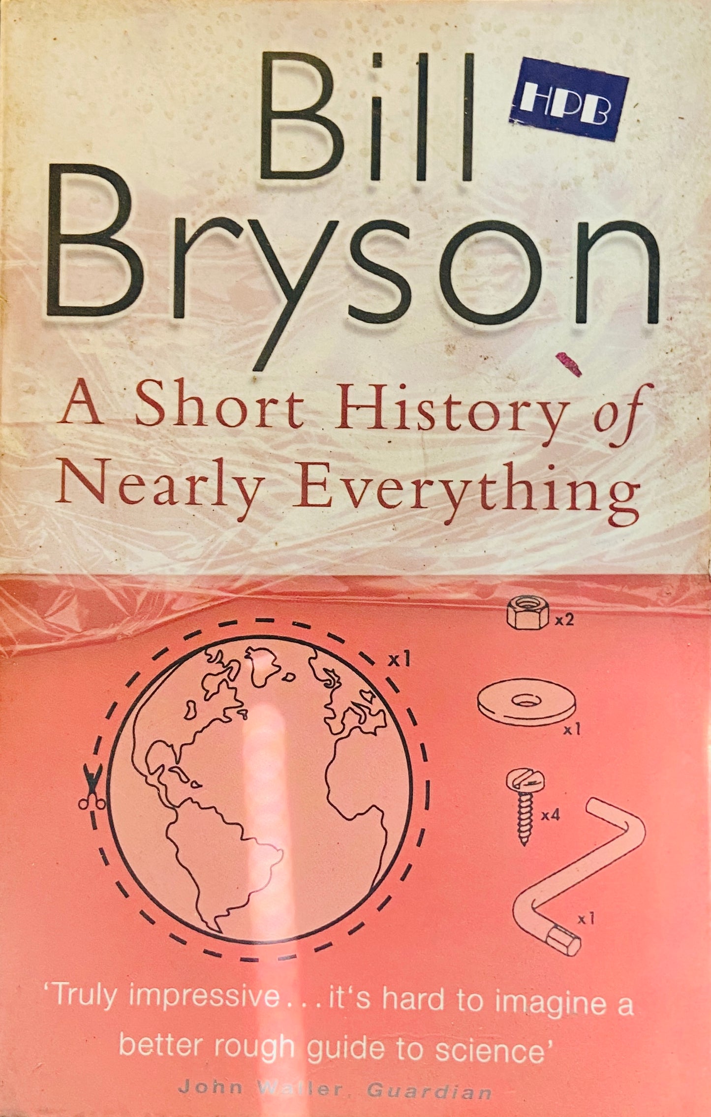 A Short History of Nearly Everything by Bill Bryson