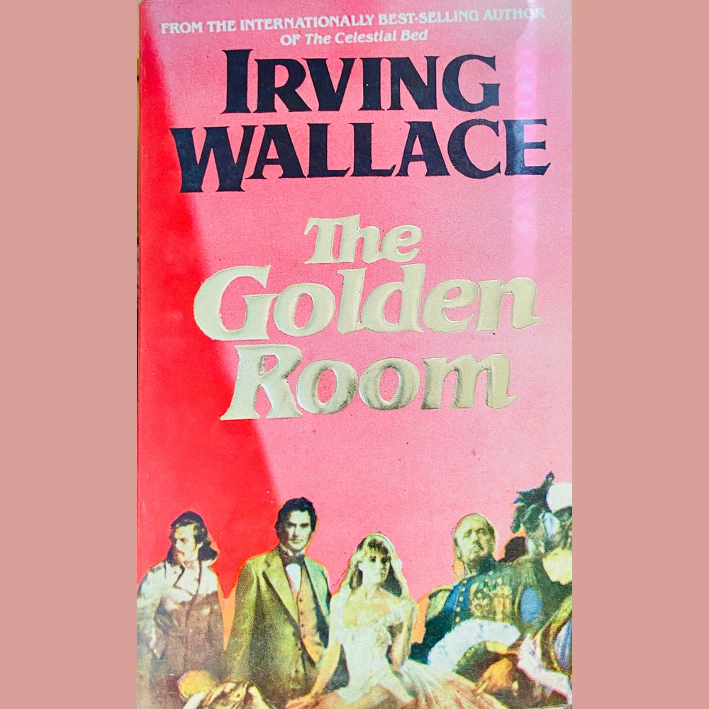 The Golden Room by Irving Wallace