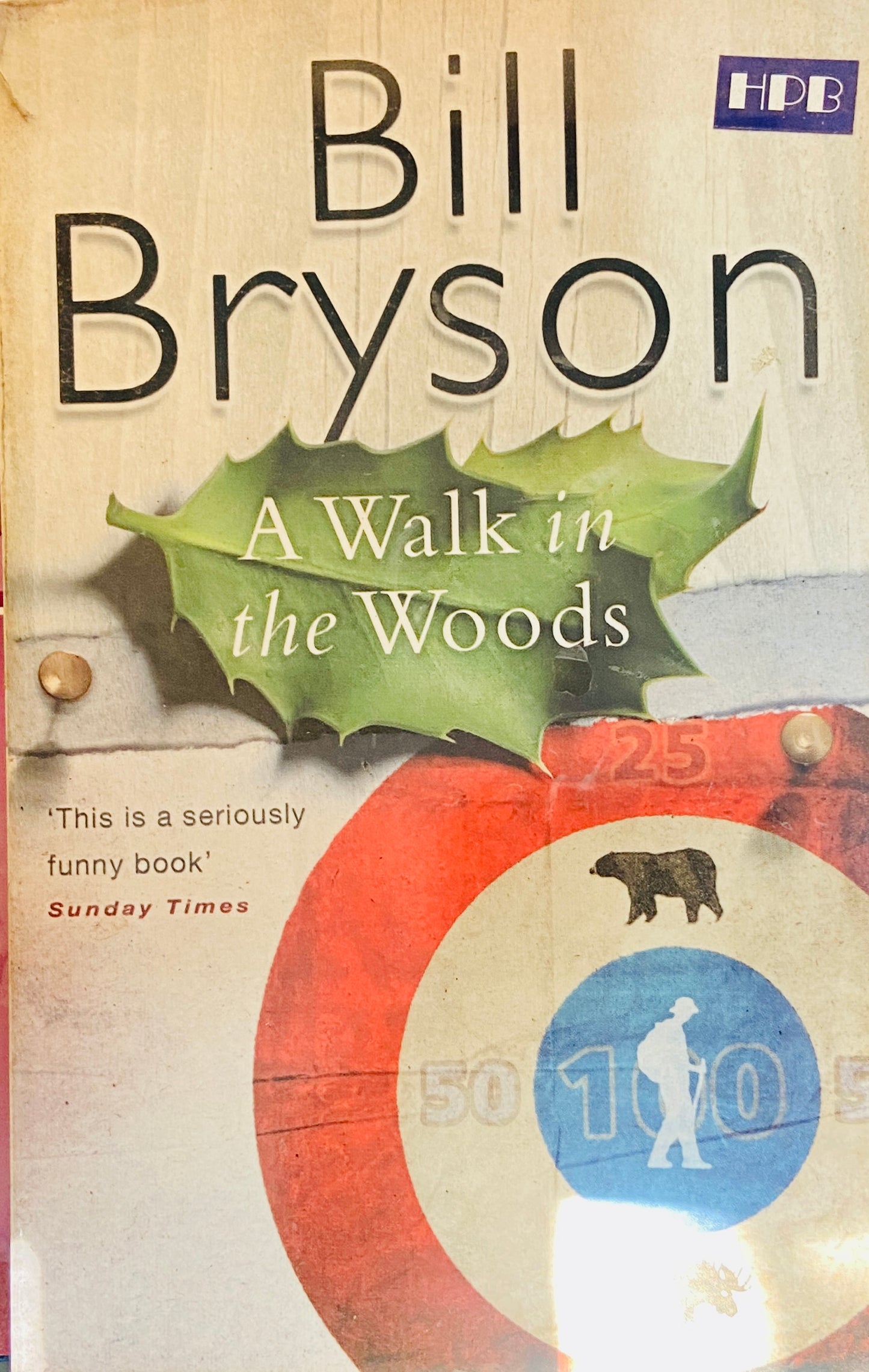 A Walk in the Woods by Bill Bryson