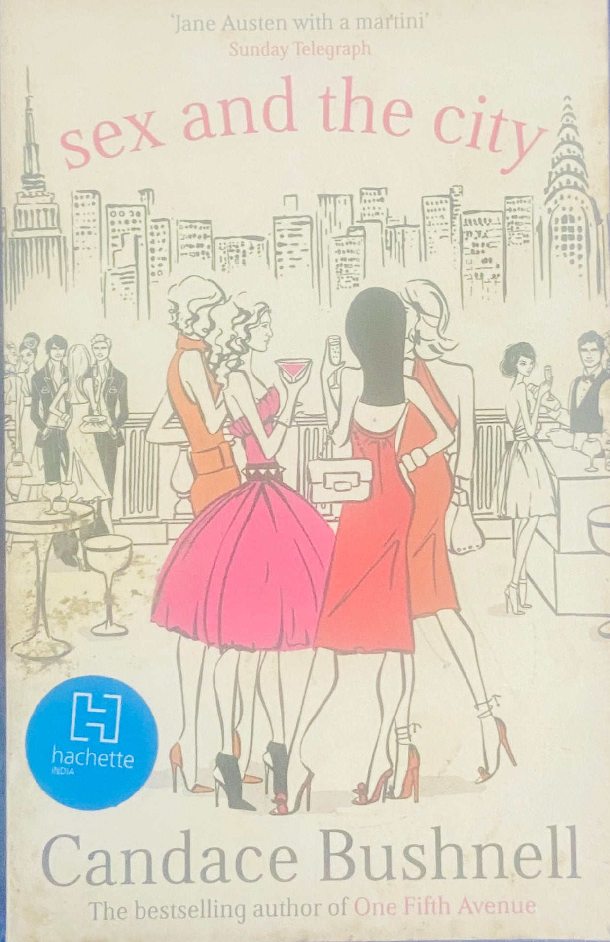 Sex and the City by Candace Bushnell