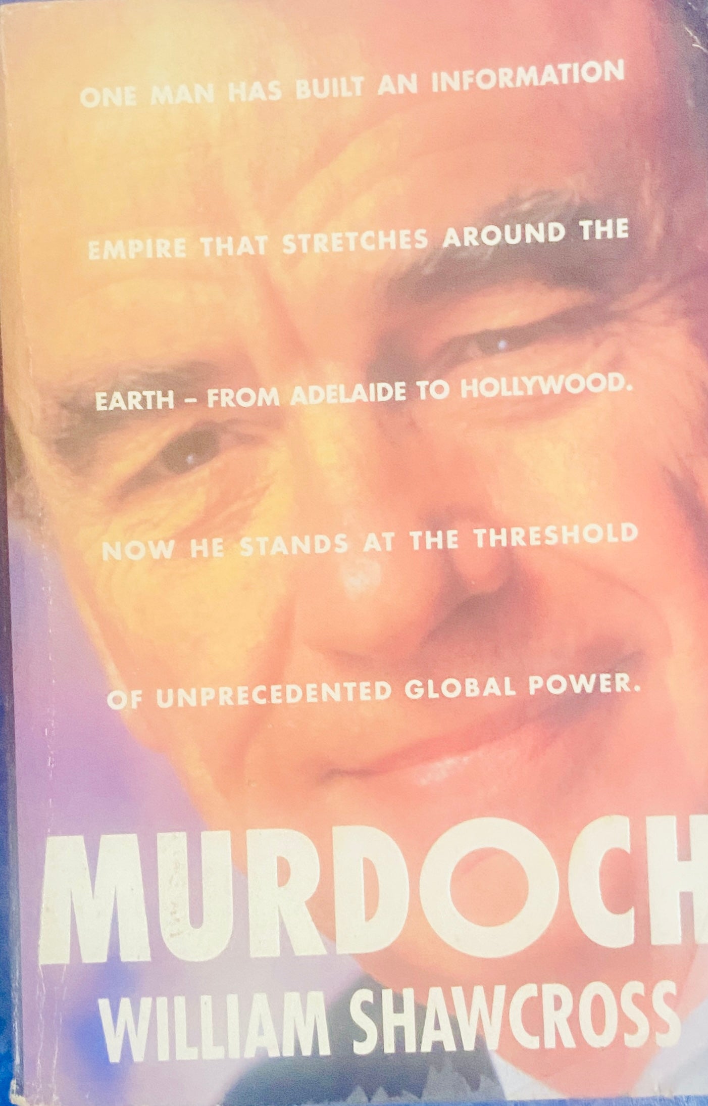 Murdoch by William Shawcross
