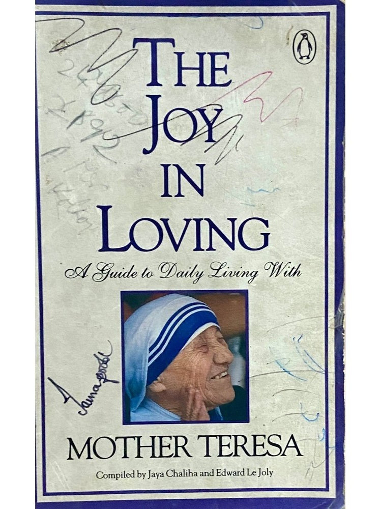 The Joy in Loving by Mother Teresa