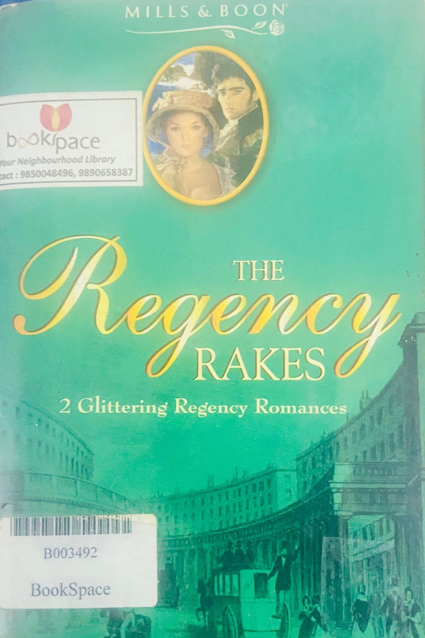 The Regency Rakes by Anne Gracie (M&B)