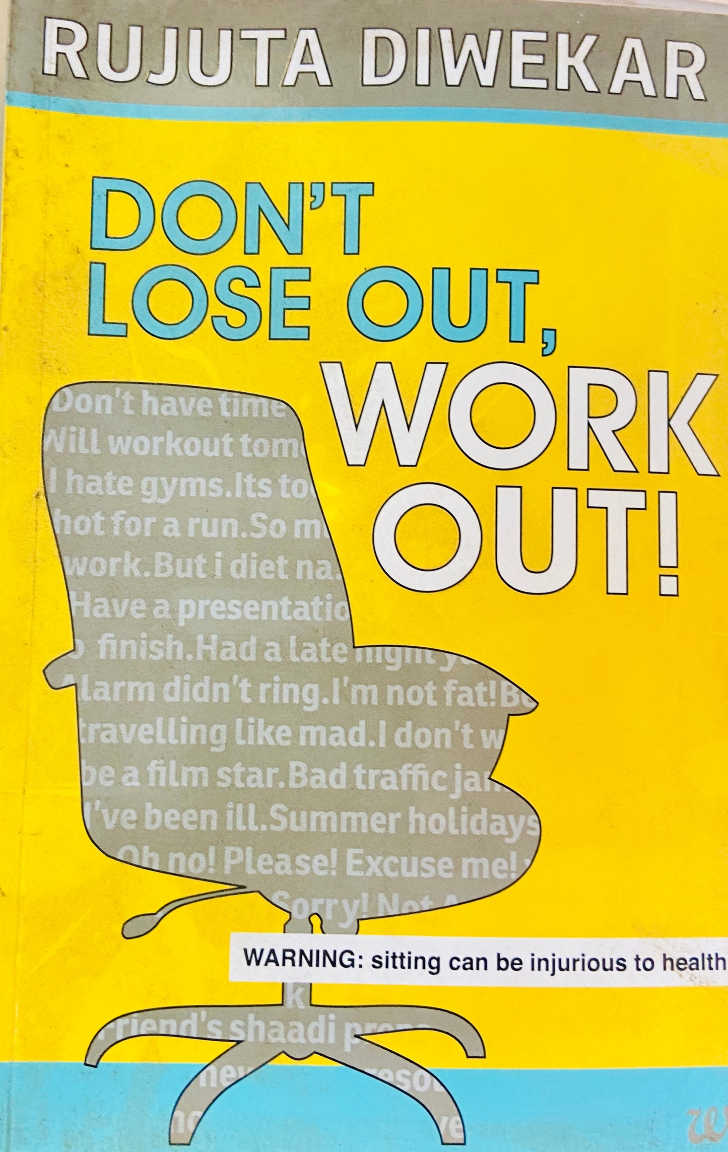 Dont Lose Out Work Out by Rujuta Diwekar