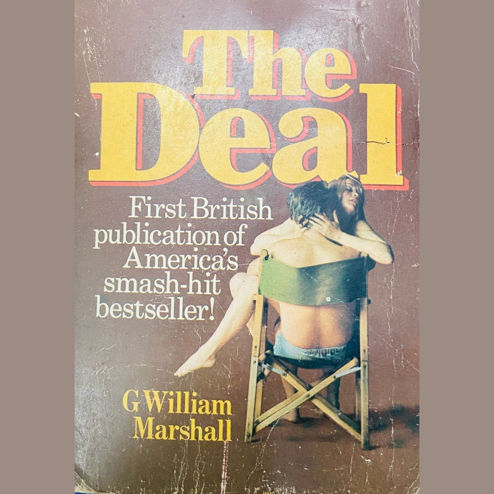 The Deal by G William Marshall