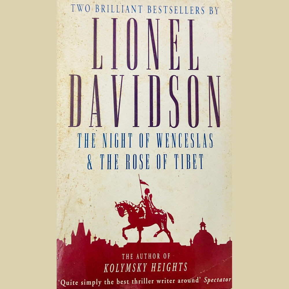 The Night of Wenceslas & The Rose of Tibet by Lionel Davidson