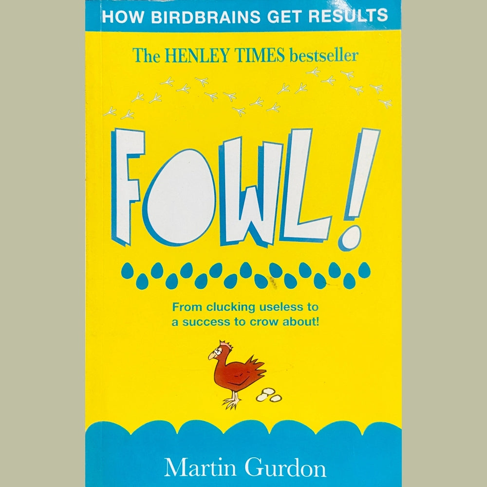 Fowl by Martin Gurdon