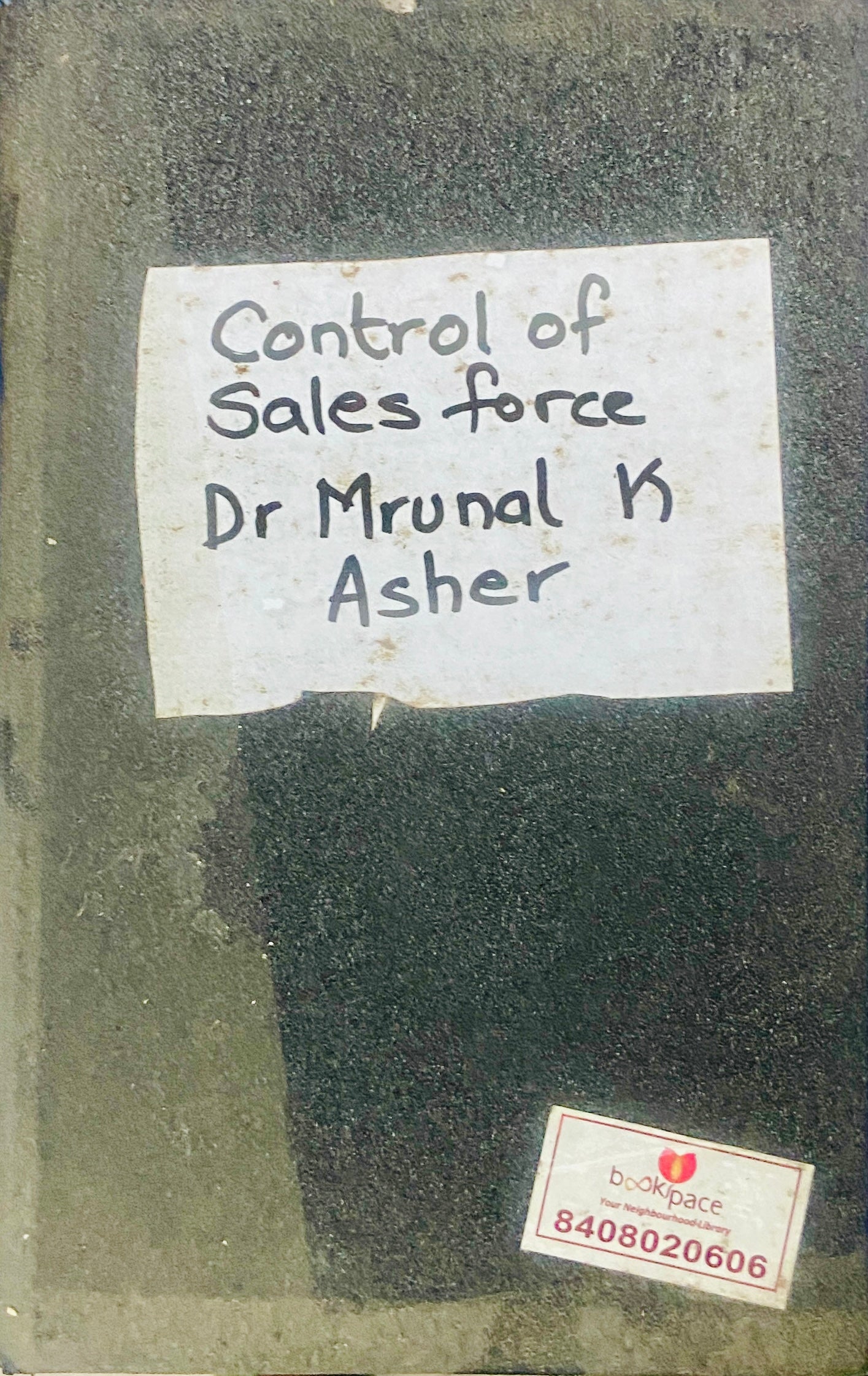 Control of Sales Fores by Dr Mrunal K Asher