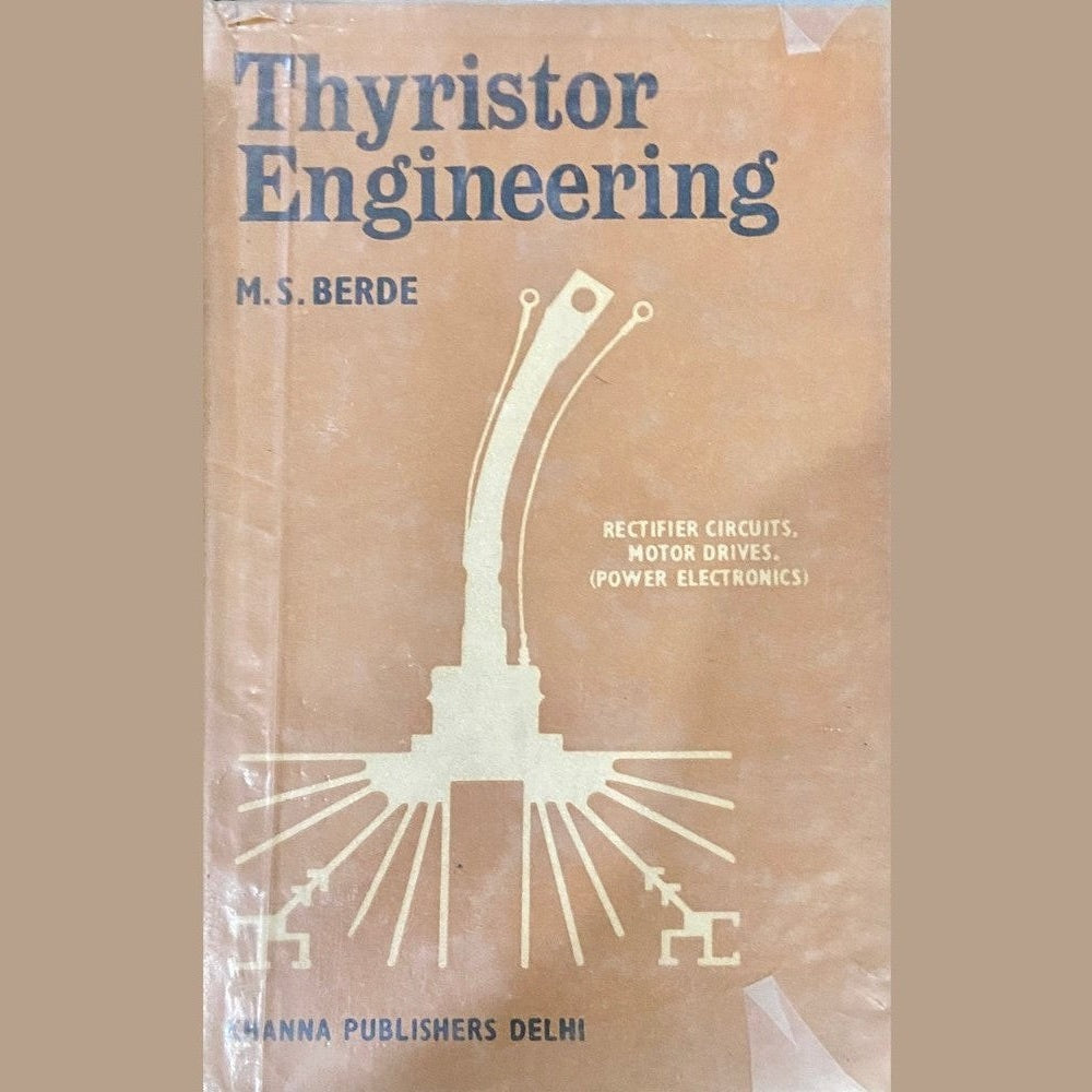 Thyristor Engineering by M S Berde