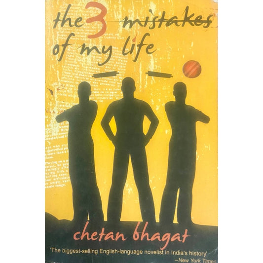 The 3 Mistakes of My Life by Chetan Bhagat