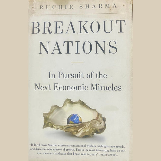 Breakout Nations by Ruchir Sharma