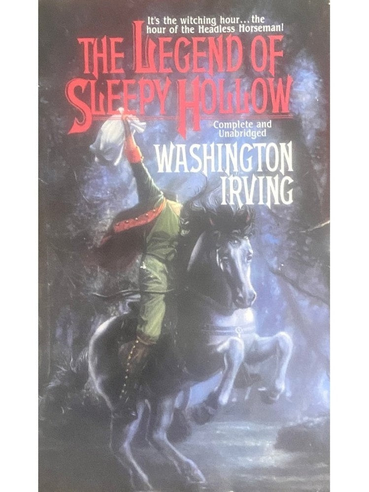 The Legend of Sleepy Hollow by Washington Irving