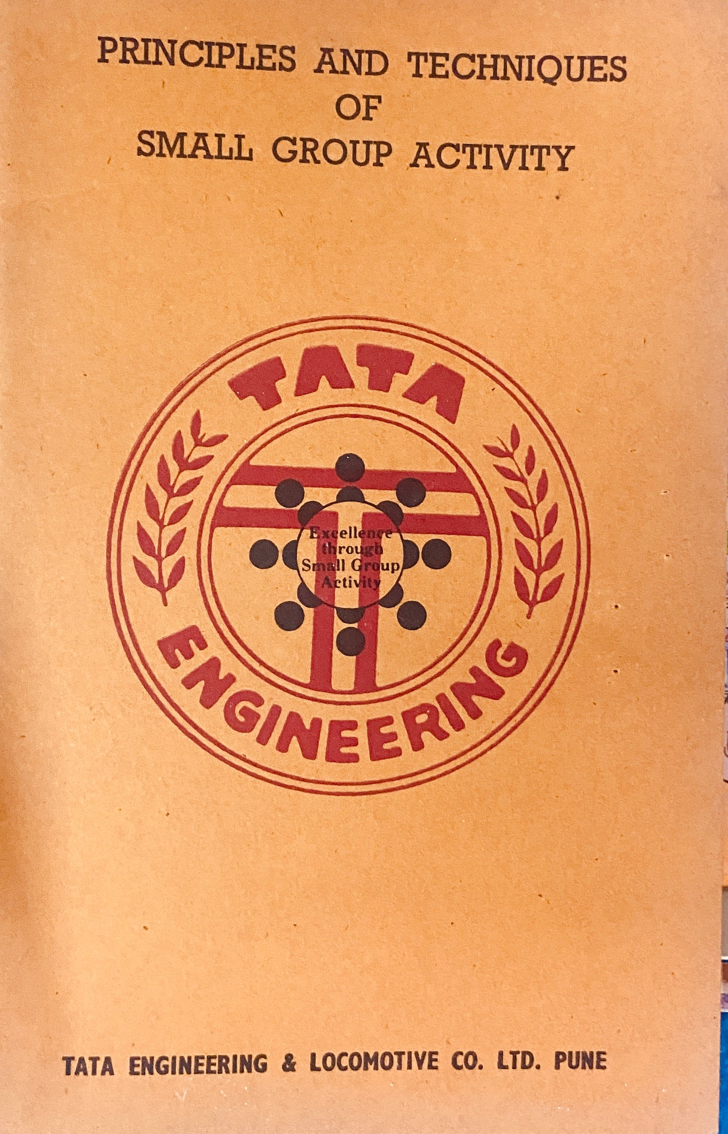 Principles And Techniques of Small Group Activity by Tata Engineering