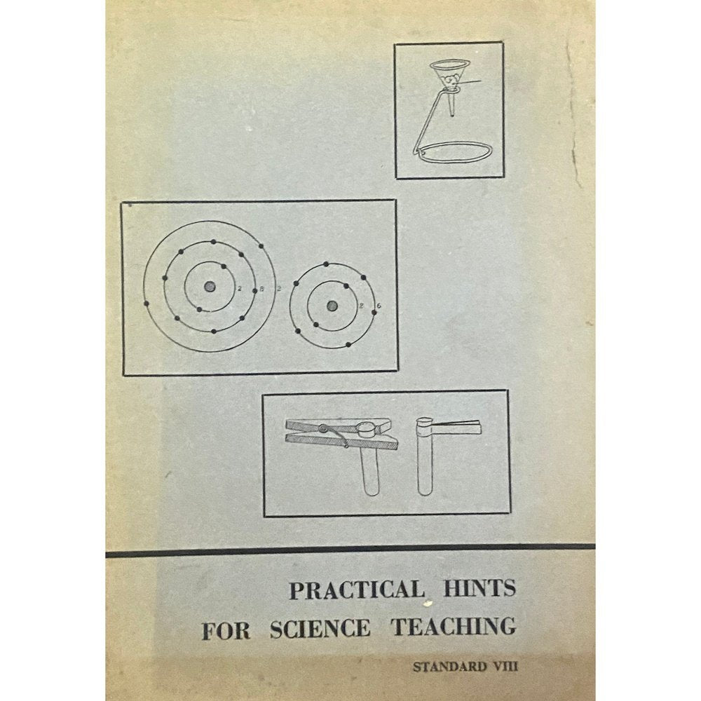 Practical Hints For Science Teaching Std VIII