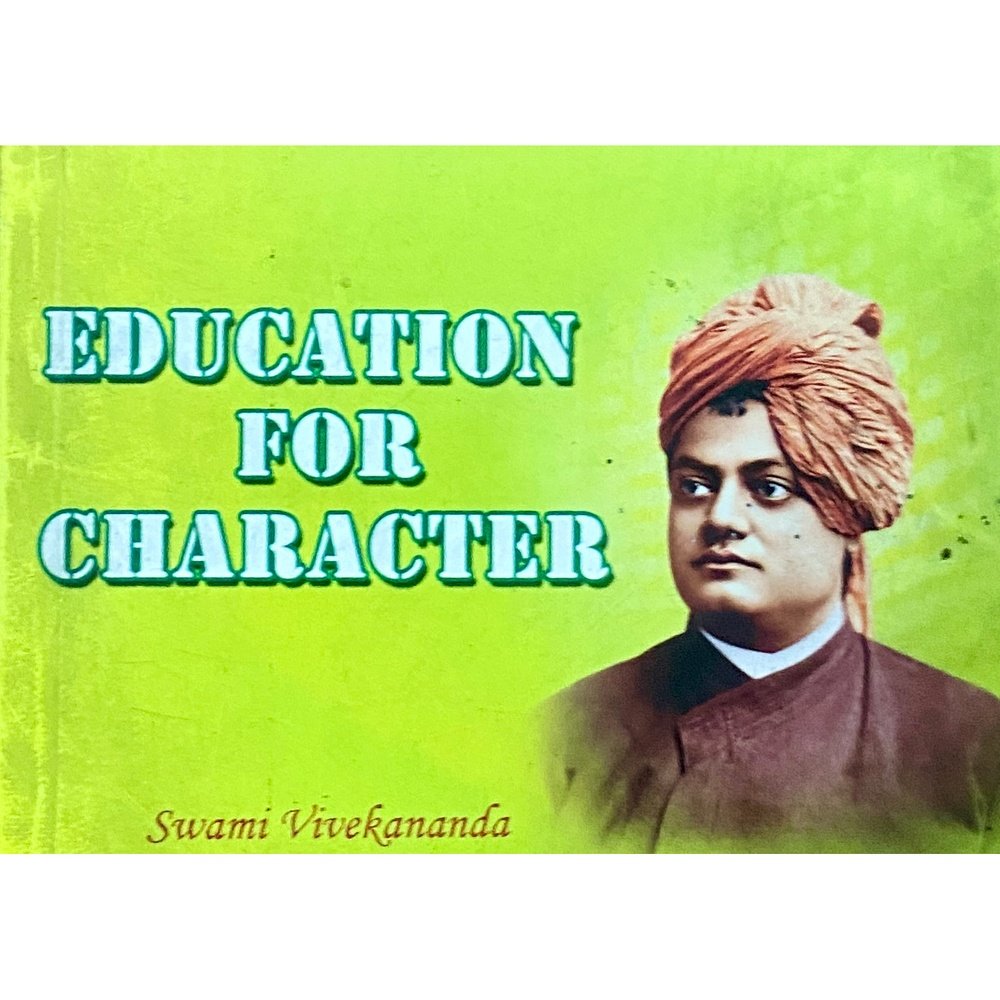Education for Character by Swami Vivekananda (P)
