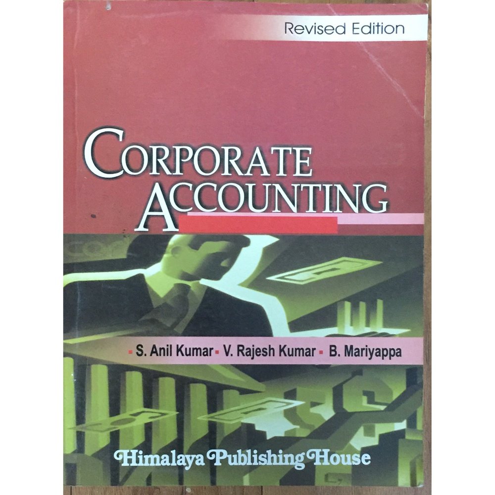 Corporate Accounting by S Anil Kumar, V Rajesh Kumar, B Mariyappa