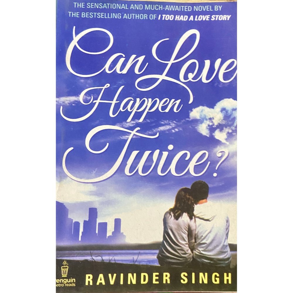Can Love Happen Twice by Ravinder Singh