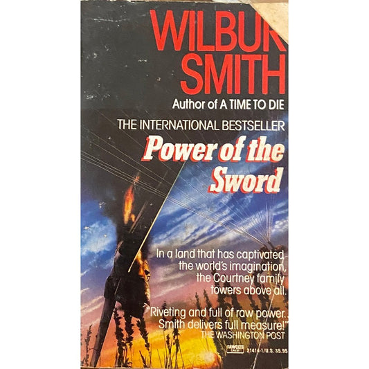 Power of Sword by Wilbur Smith