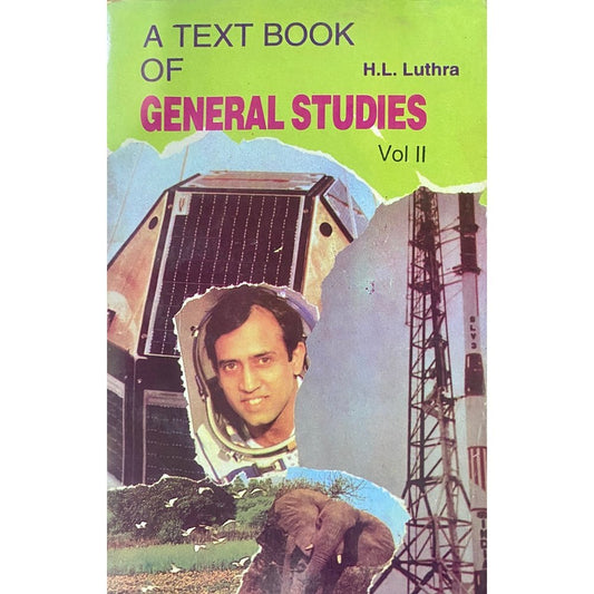 A Text Book of General Studies by H L Luthra