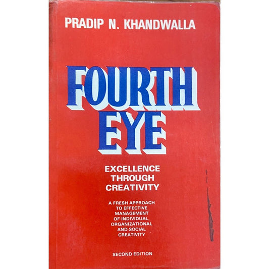 Fourth Eye by Pradip Khandwalla