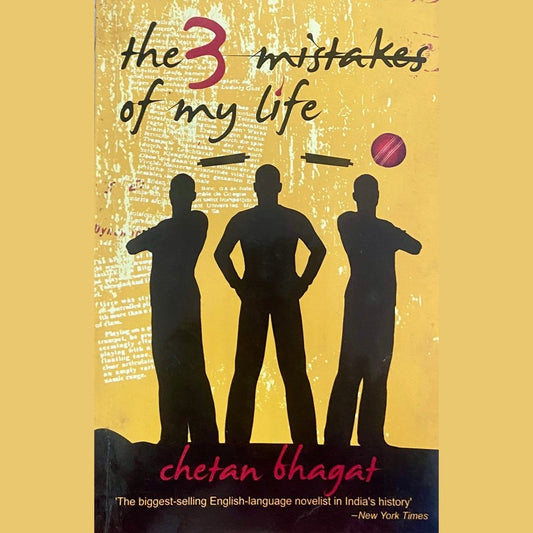 The 3 Mistakes of my Life by Chetan Bhagat