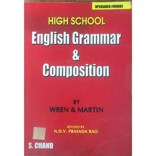 High School Grammar and Composition by Wren and MArtin