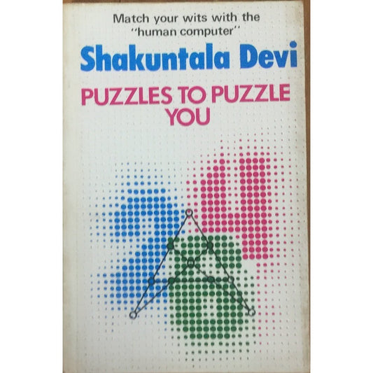 Puzzles to Puzzle You by Shakuntala Devi