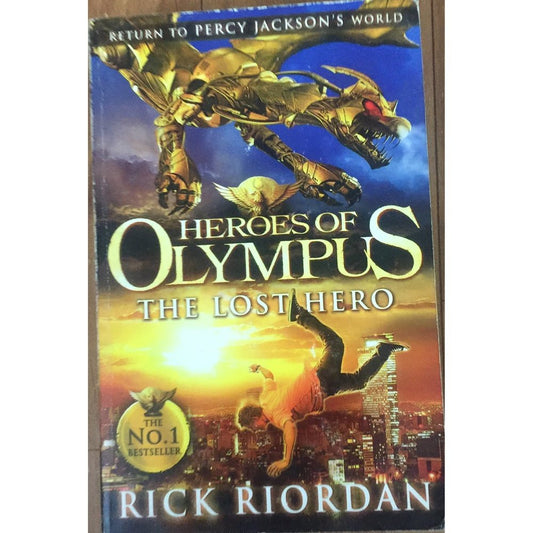 Heroes of Olympus - The Lost Hero by Rick Riordan