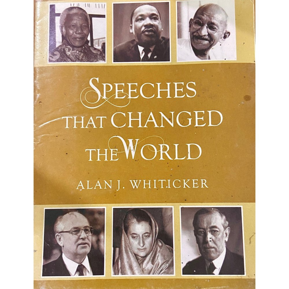 Speeches That CHanged The World by Alan Whiticker