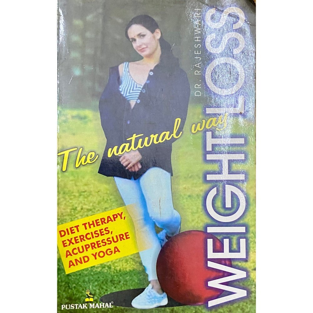 The Natural Way Weight Loss by Dr Rajeshwari