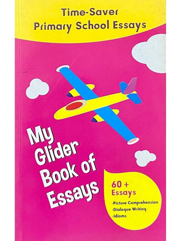 My Glider Book of Essays Primary Level