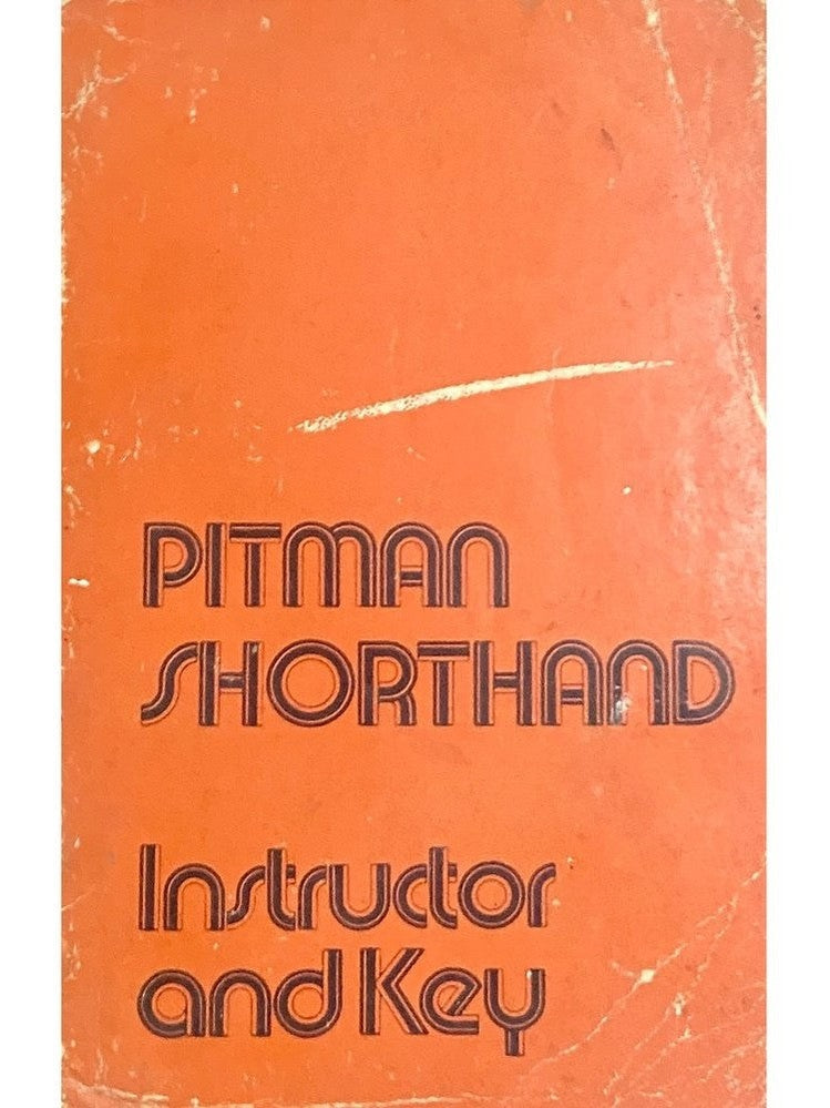 Pitman Shorthand Instructor and Key