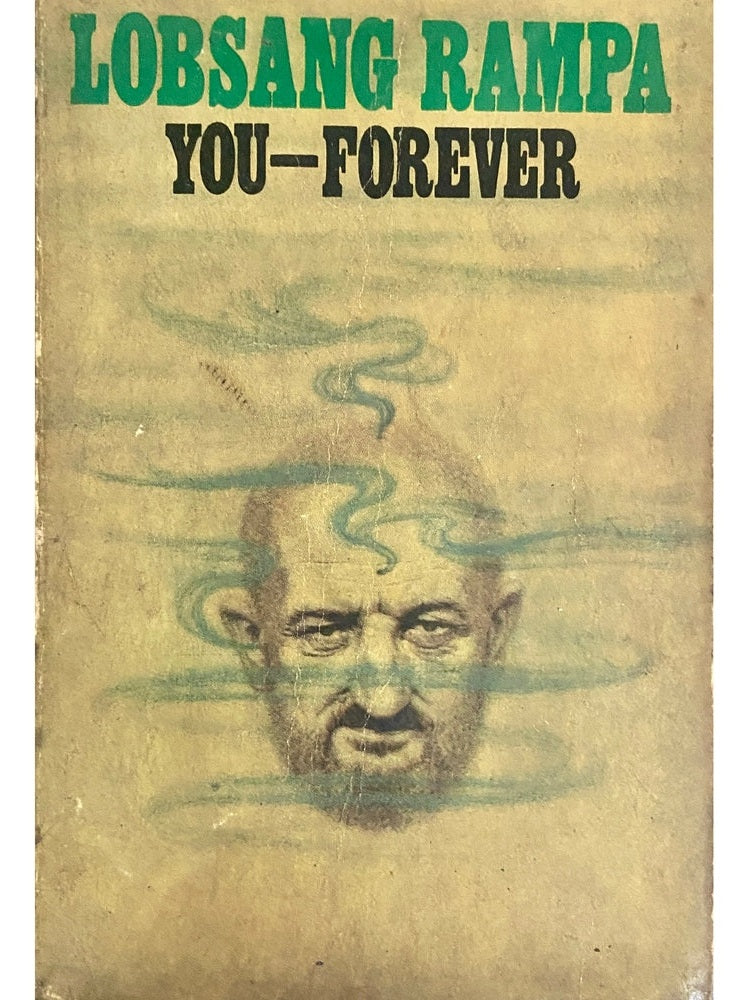 You Forever by T Lobsang Rampa