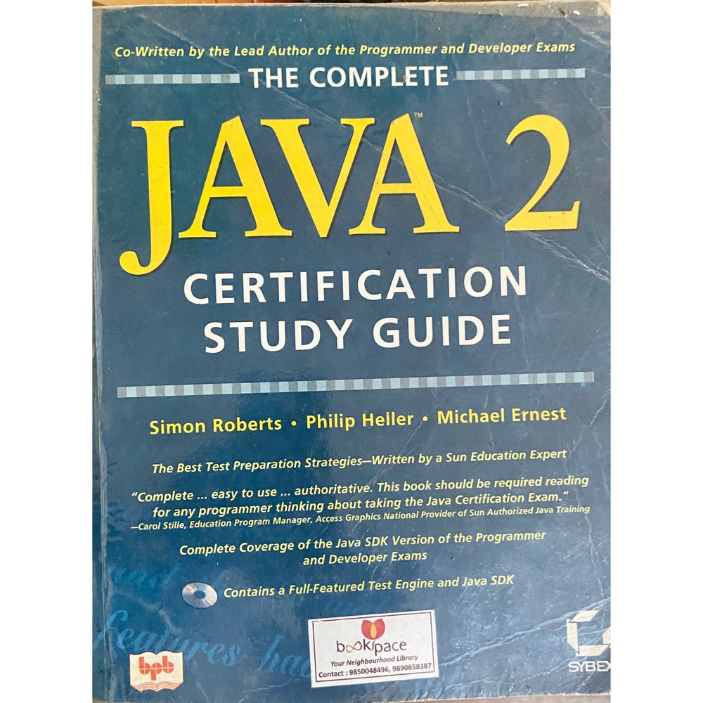 Complete Java 2 Certification by Philip Heller, Simon Roberts