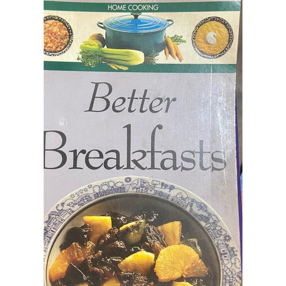 Better Breakfasts