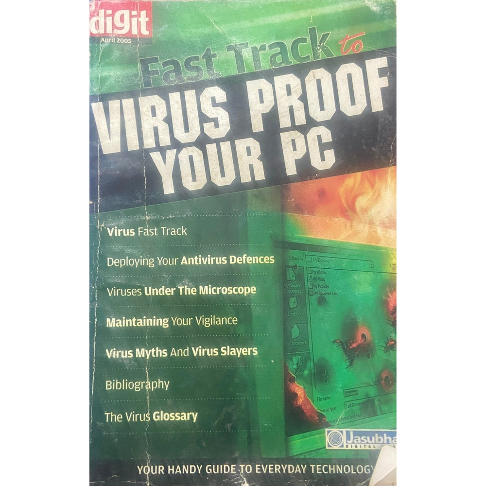 Fast Track Virus Prrof Your PC